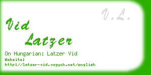 vid latzer business card